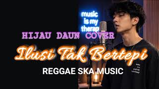 Download lagu 🎧LAGU SANTAI ENAK DI DENGAR - ILUSI TAK BERTEPI VERSI REGGAE SKA  mp3