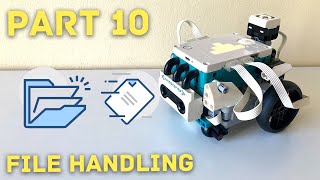 Learn Python for Mindstorms (LEGO 51515) Part 10: File Handling