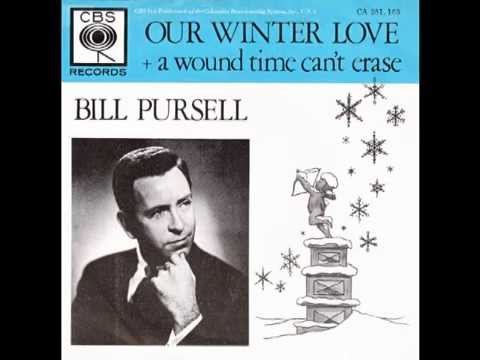 Bill Pursell – “Our Winter Love” (Dutch CBS) 1963