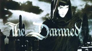The Damned - "There'll Come a Day"
