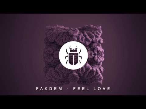 Fakdem - Feel Love [Throne Room Records]