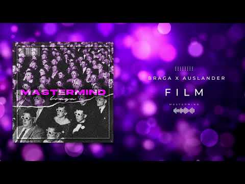 04. Braga X Auslander - Film ( MASTERMIND )