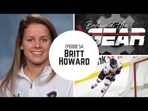 Behind the Gear PODCAST Episode 54: Britt Howard