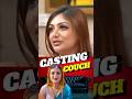 Casting Couch हर इंडस्ट्री में होता है ️ Ft Khushi Mukherj