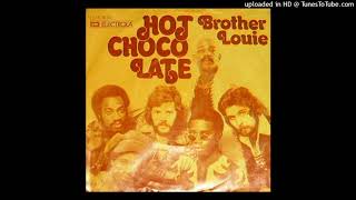 Hot chocolate - Brother Louie [1974] [magnums extended mix]