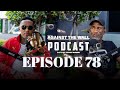 Episode 78 Lobza Ndlovu On A Successful Bank Heist Muthi Sylvester Prison Life Now