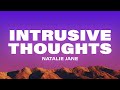 Natalie Jane Intrusive Thoughts Lyrics