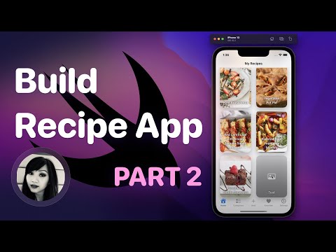 Build a Recipe App from scratch with SwiftUI - Part 2
