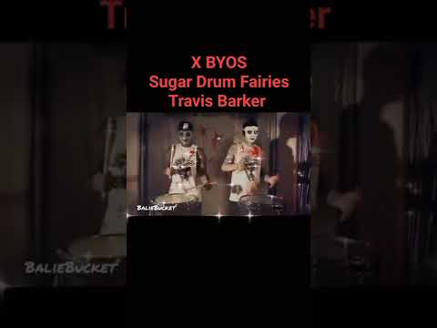 Travis Barker Xbyos - Sugar Drum Fairies