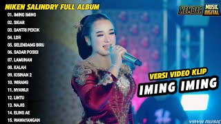 Download lagu Kompilasi Niken Salindry Full Album 'IMING IMING' DANGDUT KOPLO VIRAL Terbaru 2024 mp3