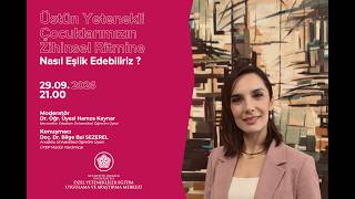Üstün Yetenekli Çocuklarımızın Zihinsel Ritmine Nasıl Eşlik Edebiliriz? | Doç. D