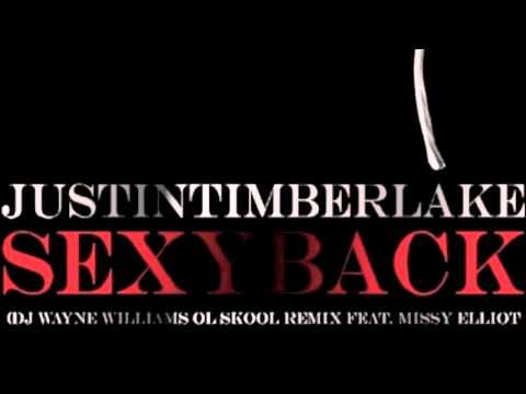 Sexyback (DJ Wayne Williams Ol Skool Remix) (Feat. Missy Elliott)