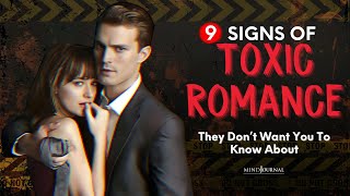 🚩 9 Toxic Romantic Signs They Don’t Want You To Know About