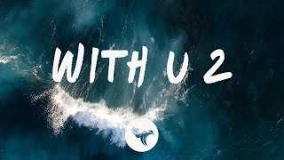 Miranda Glory x Stavros - With U 2 (Lyrics) - YouTube