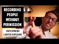 Can You Record People Without Permission?