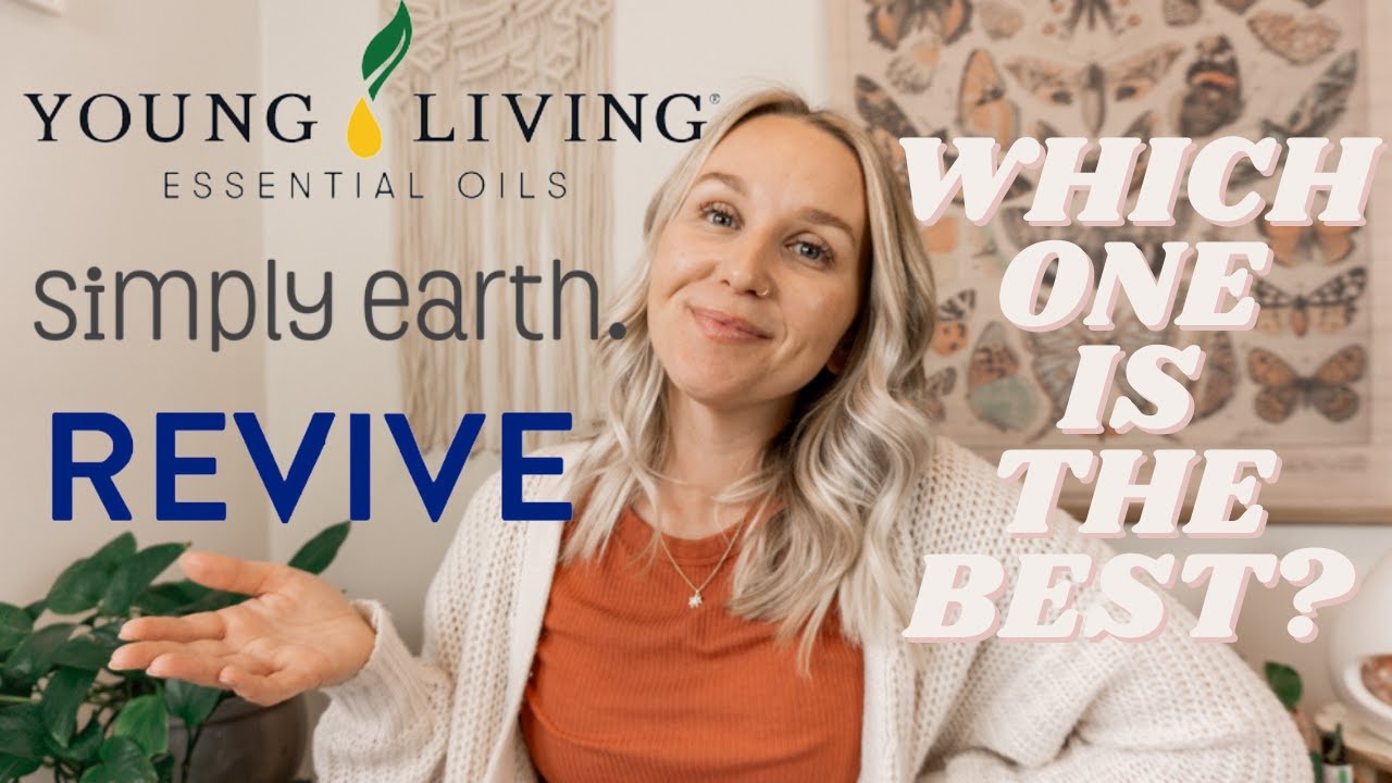 Watch video Young Living Essential Oils VS Simply Earth Essential Oils VS Revive Essential Oils Now Young Living Essential Oils VS Simply Earth Essential Oils VS Revive Essential Oils
