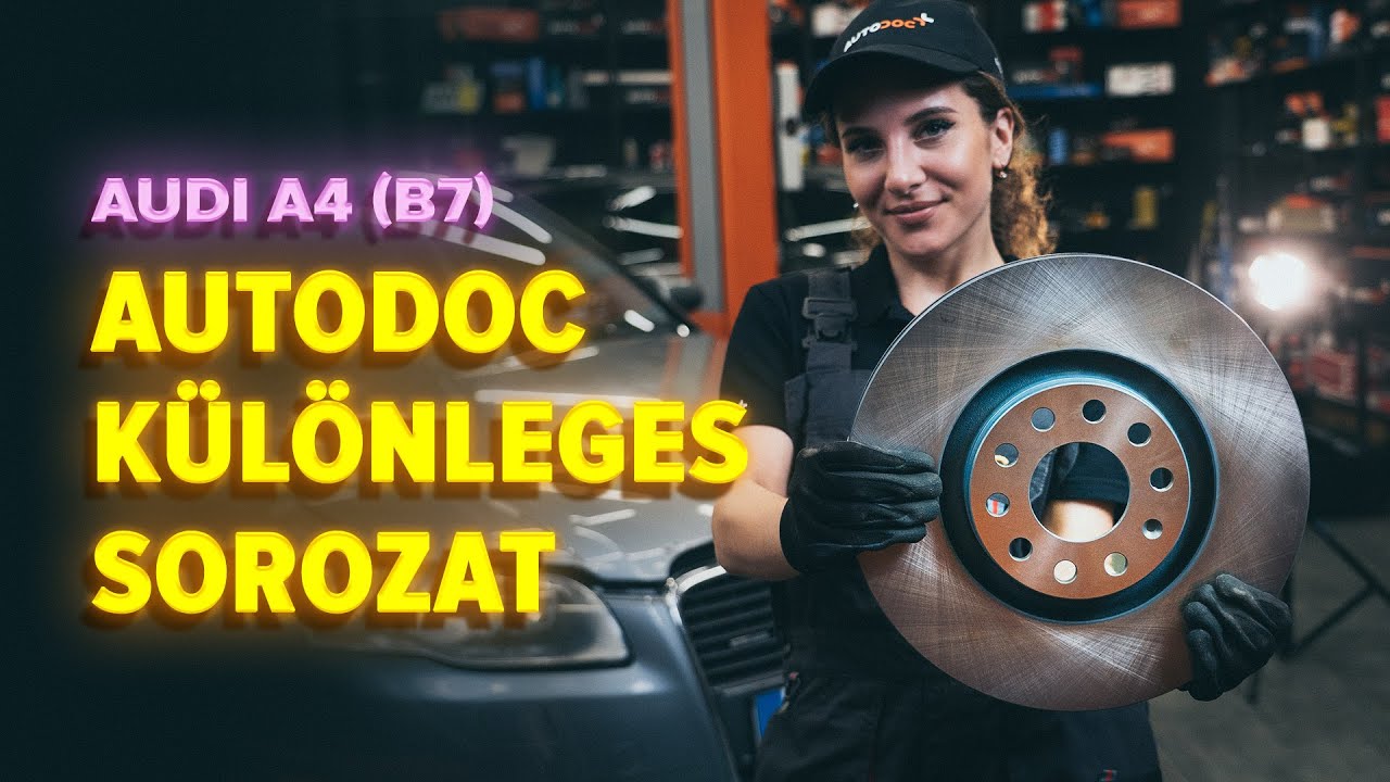 Elülső féktárcsák-csere Audi A4 B7 gépkocsin – Útmutató