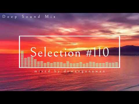 Deep Sound Mix - Selection #110