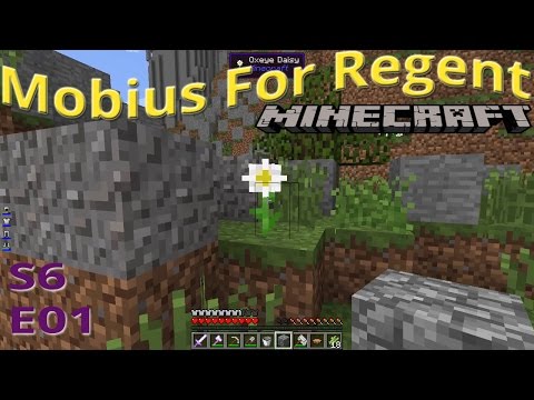 Mobius For Regent: S6 Ep 1 - Minecraft + Mods 1.7.10 - New Worlds - M4R601