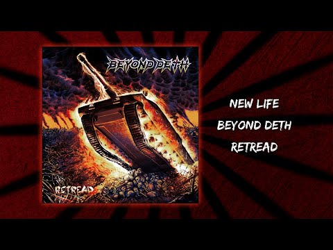 BEYOND DETH - NEW LIFE