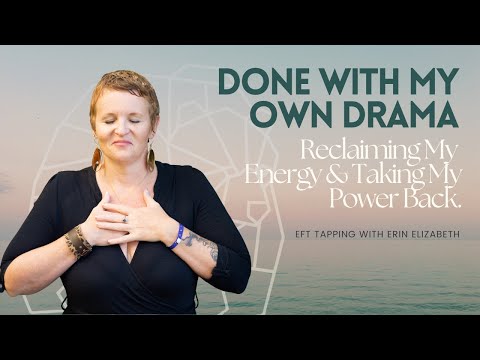 EFT for Overthinking & Spiritual Burnout | I’m Done with the Drama