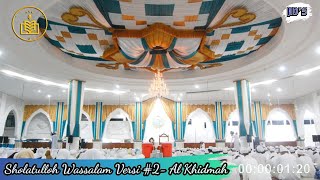 Download lagu Sholatulloh Wassalam Versi #2 - Al Khidmah mp3