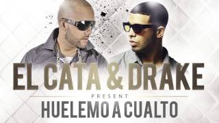 EL CATA & DRAKE - Huelemo A Cualto (Official Web Clip)