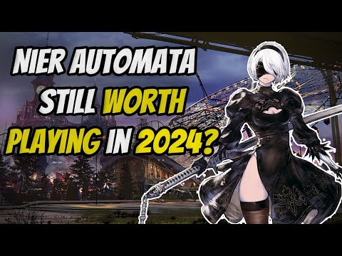 Is Nier Automata in 2024 Worth Playing