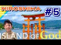 Hiroshima World Heritage Miyajima "Island of God" *English Sub｜Travel Guide Enjoy Japan