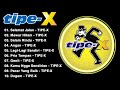 TIPE X KUMPULAN LAGU LAGU PILIHAN TERBAIK TERPOPULER Selamat Jalan Full Lyrics