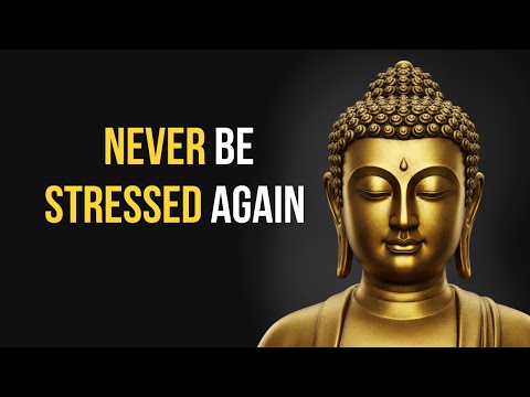 7 Things Every Buddhist Does to Never Be Stressed Again
