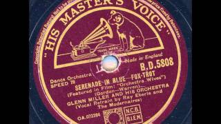 Glenn Miller and his Orchestra - Serenade in blue