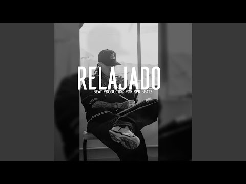 Relajado (Base De Rap Tumbado)