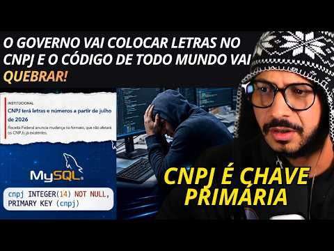 NOVO CNPJ ALFANUMÉRICO: O PESADELO DA TI!