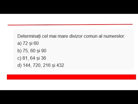 CMMDC - Cel Mai Mare Divizor Comun | Cum să calculezi CMMDC pas cu pas | + 120 exerciții rezolvate
