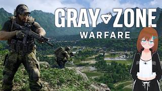 いろいろ変わったみたいだし2年ぶりに遊んでみる【Gray Zone Warfare】