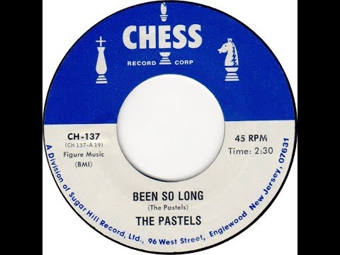 The Pastels - Been So Long 1958
