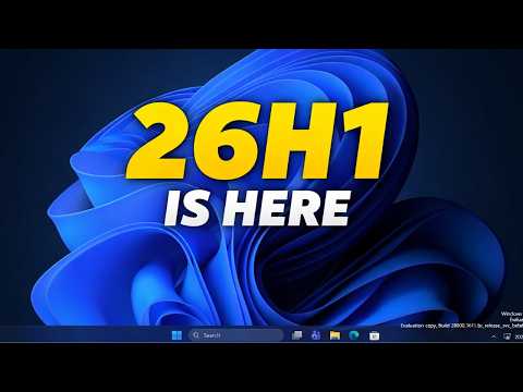 Windows 11 26H1 Officially Released – But There’s a… - Partner