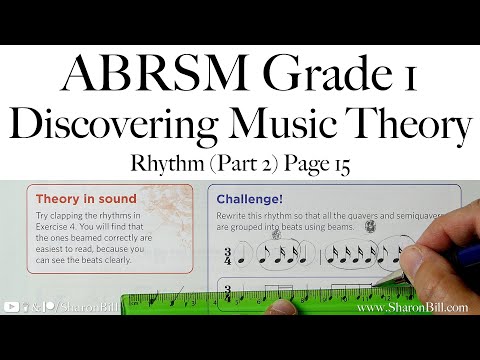 ABRSM Discovering Music Theory Grade 1 Rhythm (Part 2) Page 15 with Sharon Bill