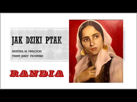 RANDIA - „ JAK DZIKI PTAK” - CLIP 2/12