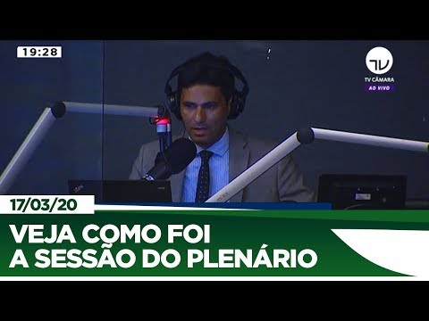 Câmara aprova com celeridade medidas contra Coronavírus – 17/03/20