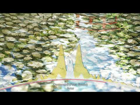 Demxnstr8 (Feat. Rximv) - Arise