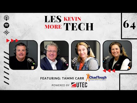 Chad Tough - Family First  |  Les Kevin, More Tech  |  Episode 64
