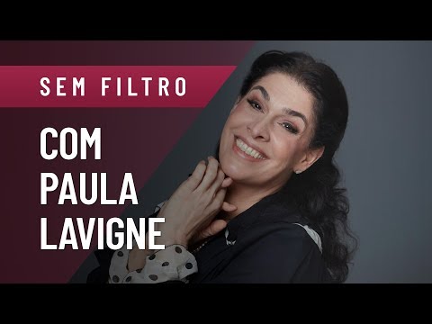 PAULA LAVIGNE FALA DE FAMÍLIA, DROGAS, CAETANO, RELIGIÃO E MUITO MAIS - SEM FILTRO