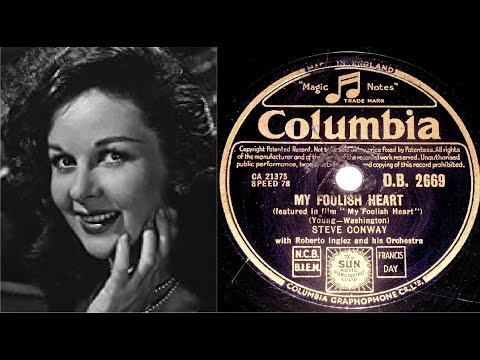 78 RPM – Steve Conway – My Foolish Heart (1950)