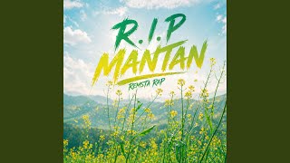Download lagu R.I.P Mantan mp3