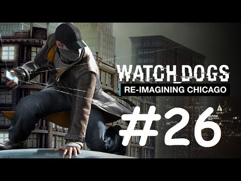 تختيم - Watch Dogs Walkthrough  Part 26