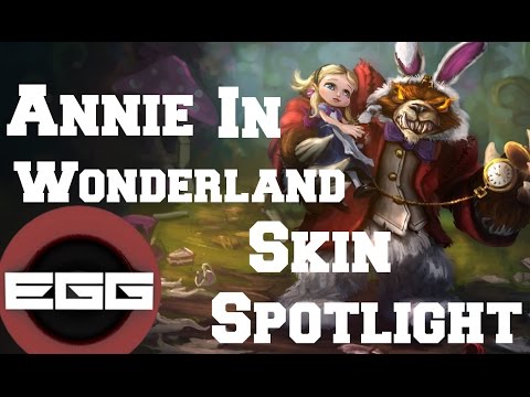 Annie in Wonderland Skin Spotlight - League of Legends Skin Review [HD]