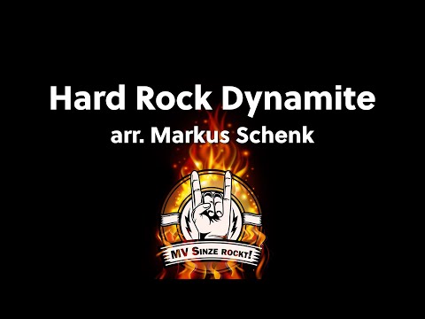 MV Sinze rockt! 🤘 - Hard Rock Dynamite (arr. Markus Schenk)