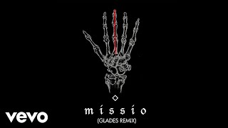 MISSIO - Middle Fingers (Glades Remix) (Audio)